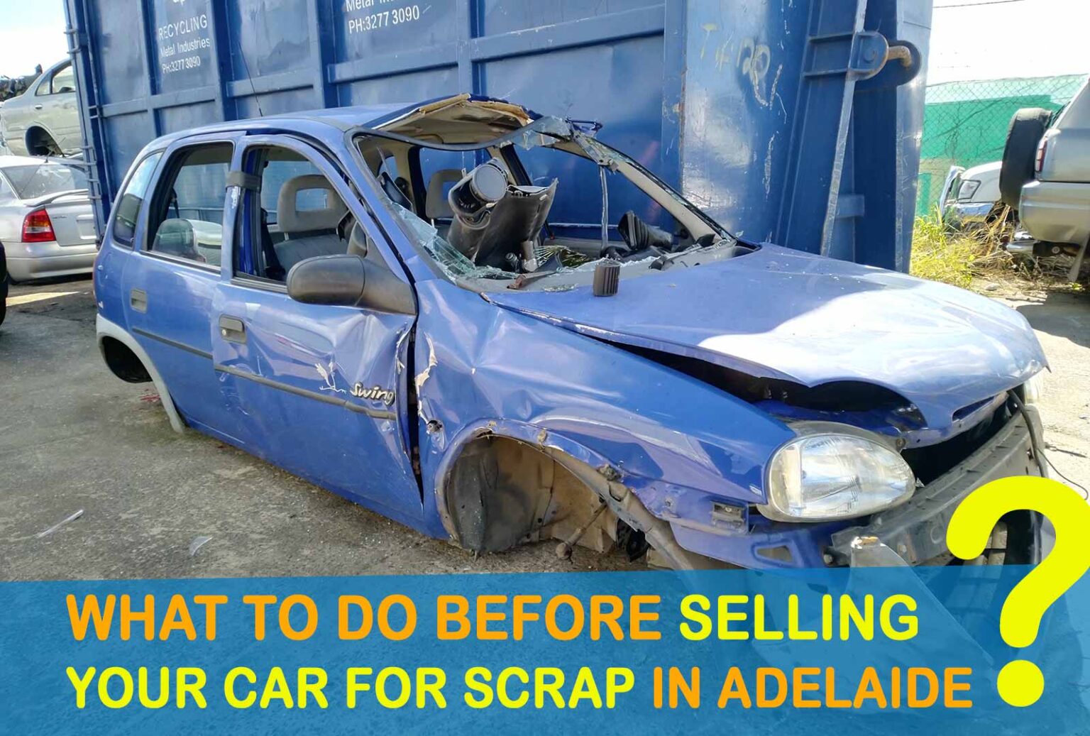Selling Old Car for Scrap